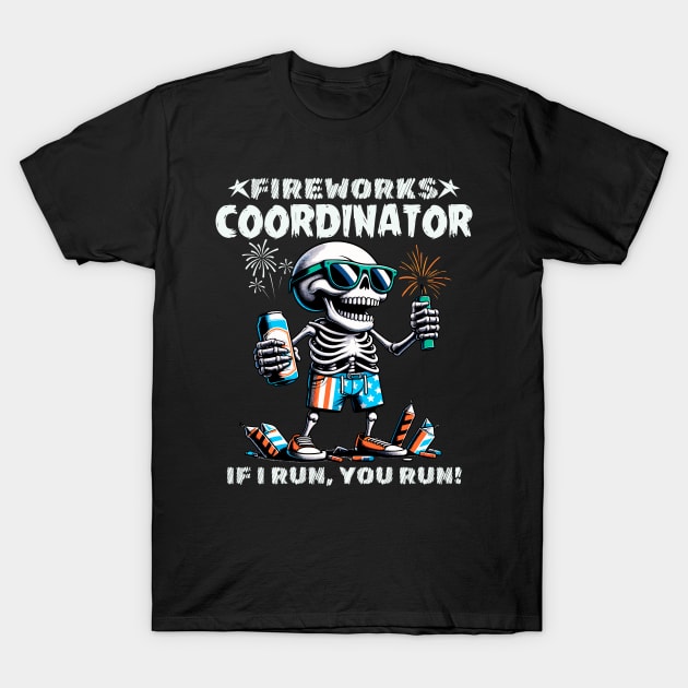 Fireworks Coordinator T-Shirt by Etopix